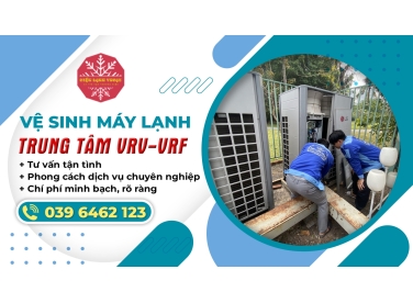 vệ sinh máy lạnh trung tâm VRV-VRF